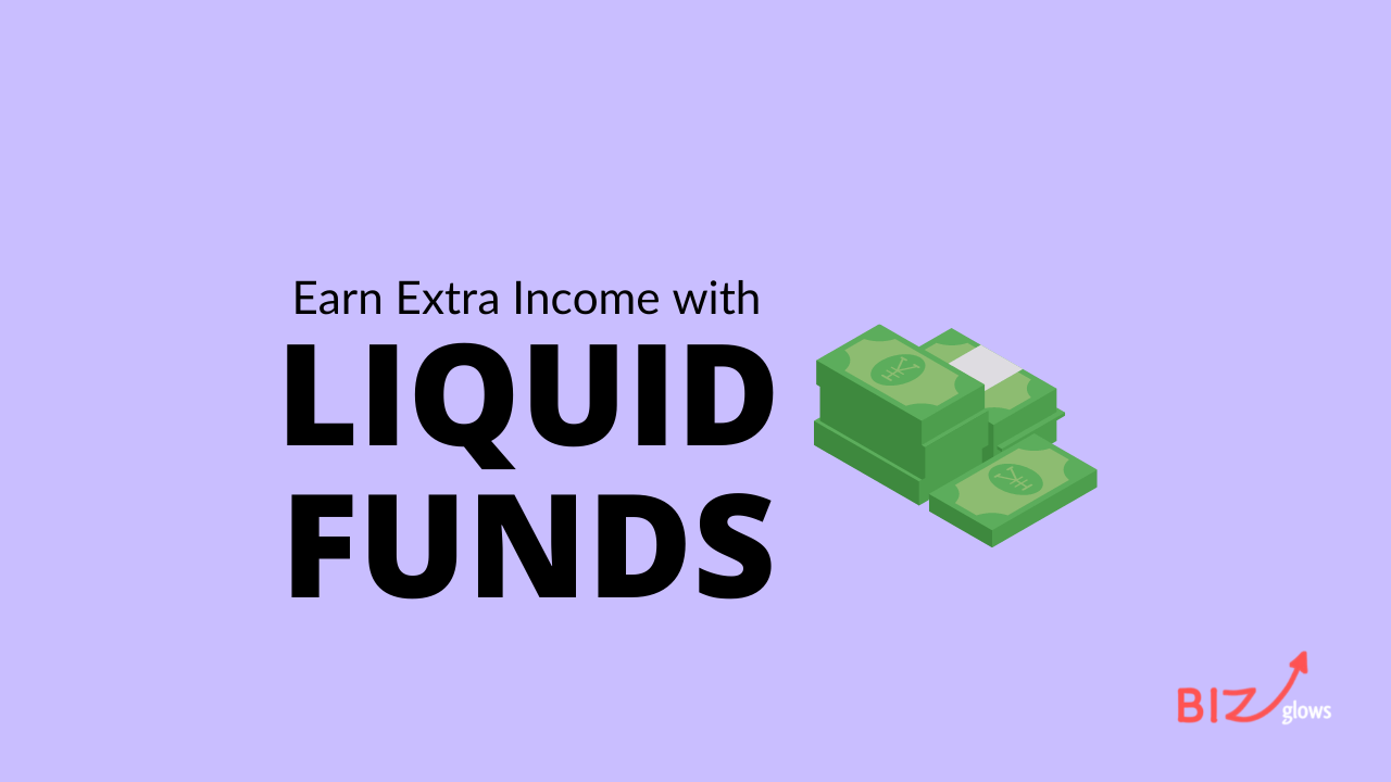 Earn Free Interest Liquid Funds