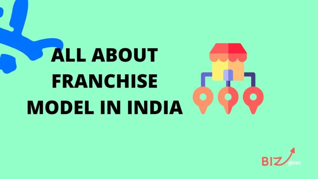 Know Franchise Model with Pros, Cons, and Examples