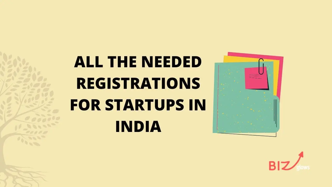 Registrations for Startups in India