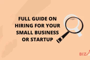 Guide on Hiring for Your Small Business