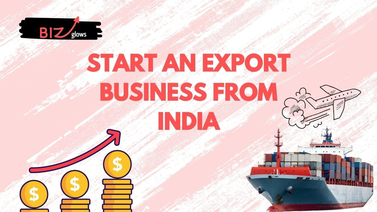 Start an Export Business from India