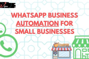 WhatsApp Business Automation for Small Businesses