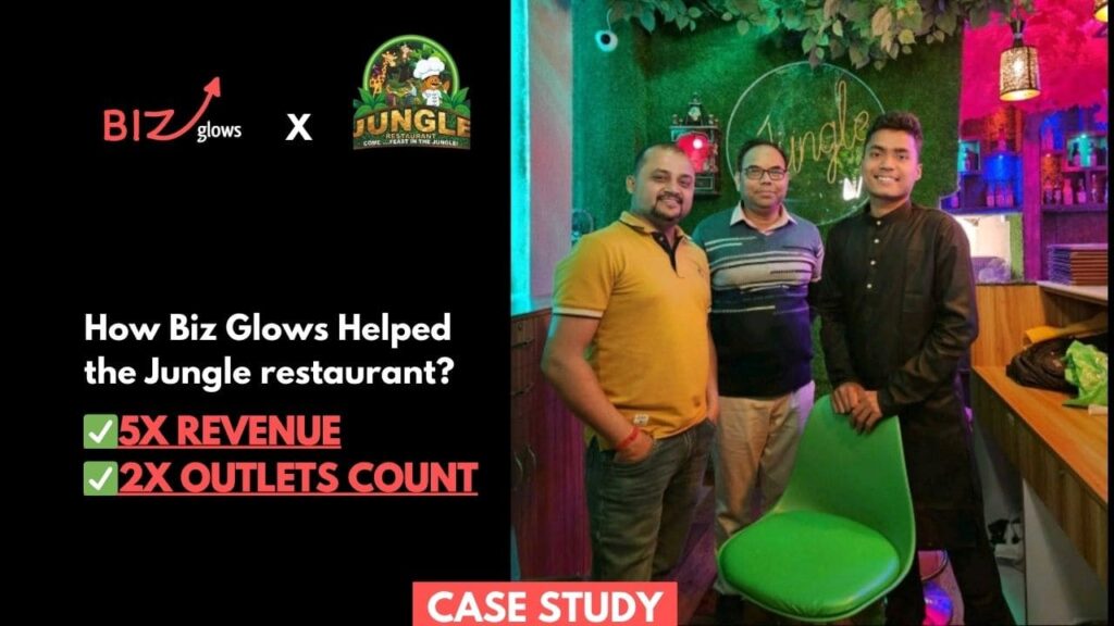 Case Study Jungle Restaurant and Biz Glows