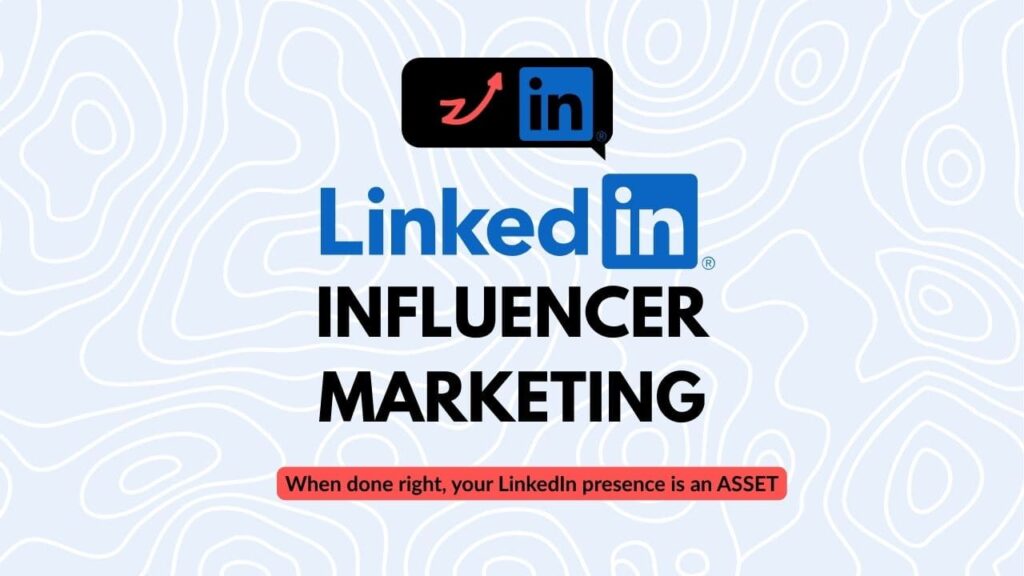 Linkedin Influencer Marketing by BizGlows